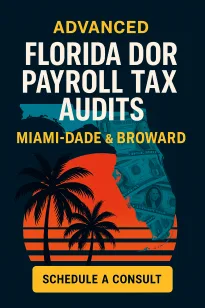 Florida DOR payroll tax audit help in Miami-Dade and Broward with palm trees, money graphic, and sunset design