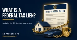 What Is a Federal Tax Lien? | IRS Tax Lien Explained