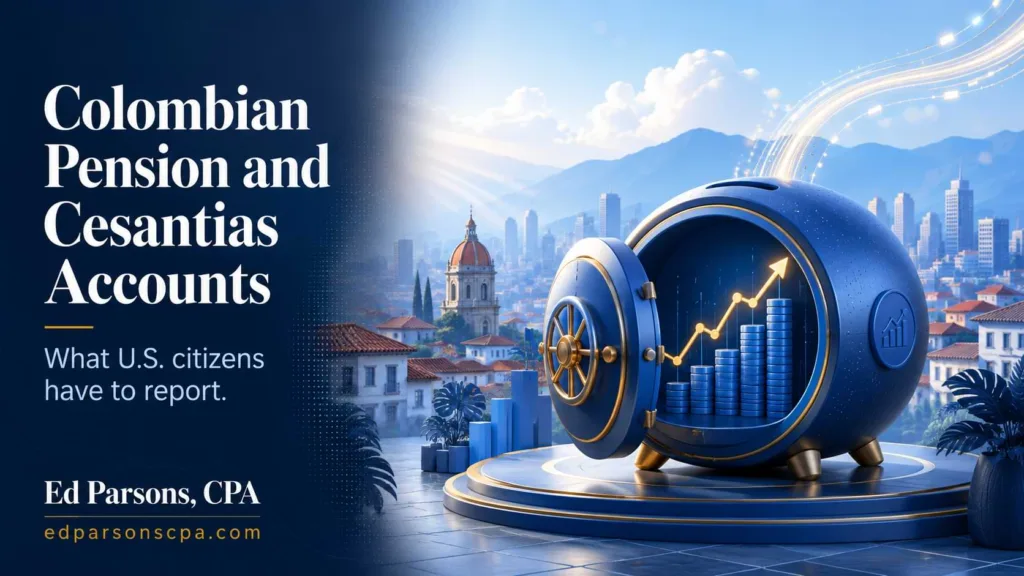 Colombian Pension and Cesantias Accounts Reporting Guide Hero Image | Ed Parsons CPA