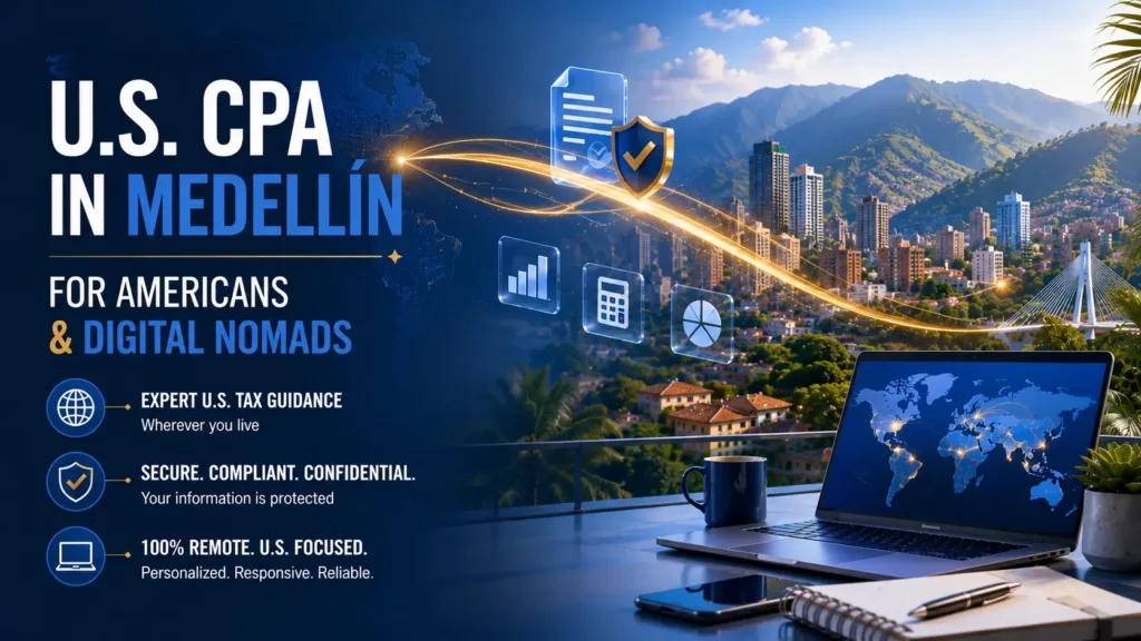 U.S. CPA in Medellín for Americans & Digital Nomads | Ed Parsons CPA